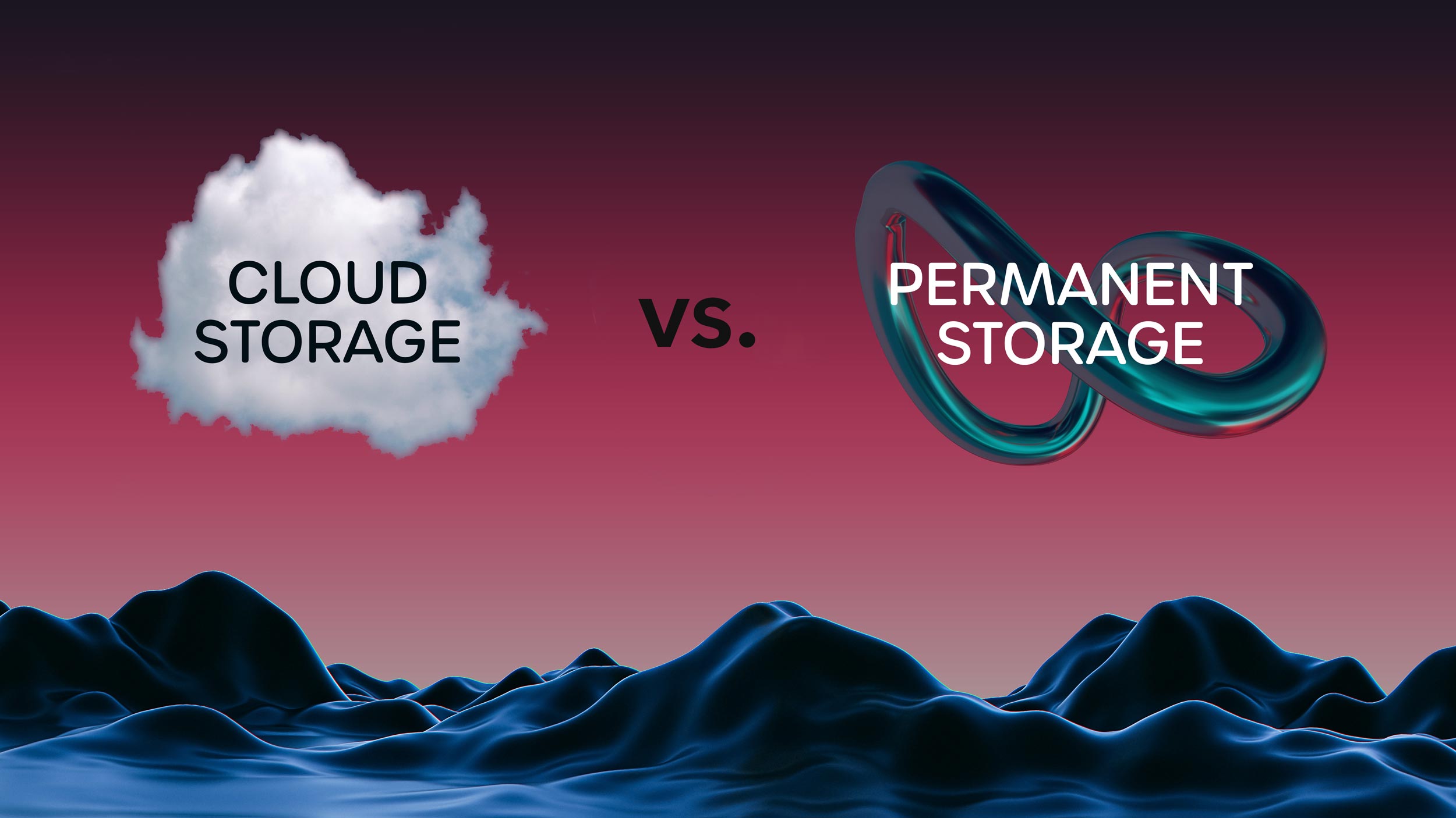 Cloud Storage vs. Permanent Storage ArDrive